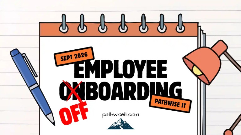 Promotional graphic styled as a spiral notebook on a desk with a pen and a desk lamp. Bold black text reads "EMPLOYEE ONBOARDING," but "ON" is crossed out in red with "OFF" written beneath it, so the title reads "EMPLOYEE OFFBOARDING." Orange sticker labels read "SEPT 2026" and "PATHWISE IT." The pathwiseit.com URL and the PathWise IT mountain logo sit at the bottom.